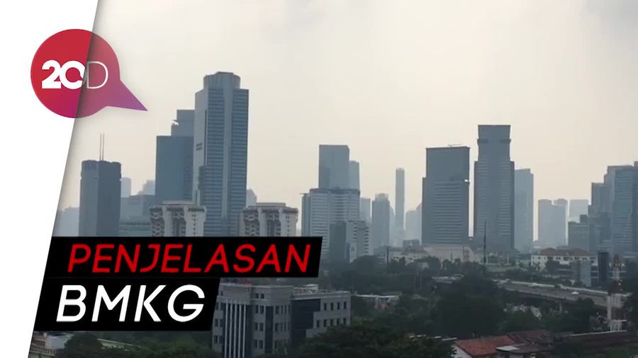 Hari Ini Jakarta Berkabut, Ada Apa?