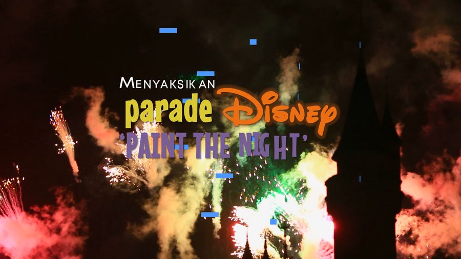 Menyaksikan Parade Paint The Night