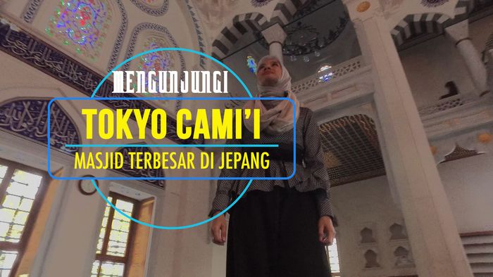 Megahnya Tokyo Camii, Masjid terbesar di Jepang