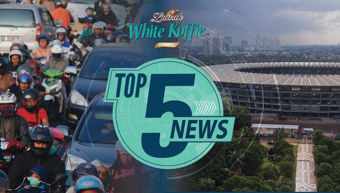 Arus Balik dari Bandung Padat, Renovasi GBK Rampung Juli
