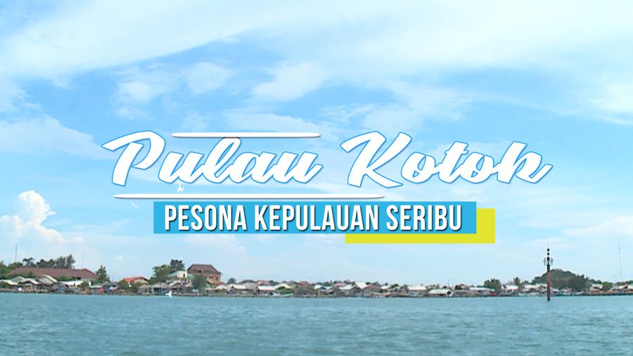 Pulau Kotok, Pesona Kepulauan Seribu