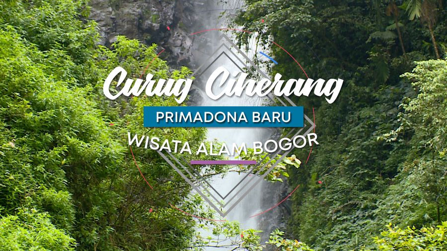 Curug Ciherang, Primadona Baru Wisata Alam di Bogor