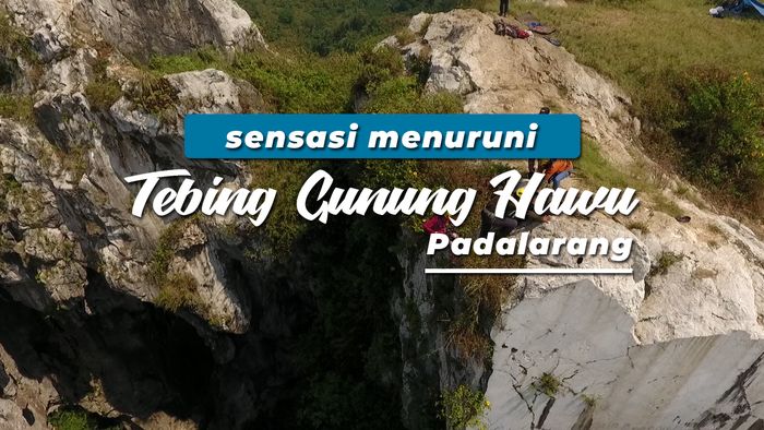 Menuruni Tebing Gunung Hawu yang Menantang