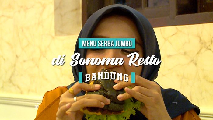 Menikmati Menu Serba Jumbo