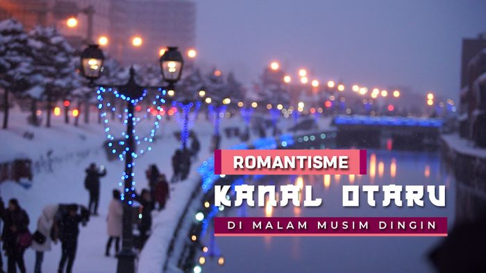 Nuansa Romantis di Otaru Canal