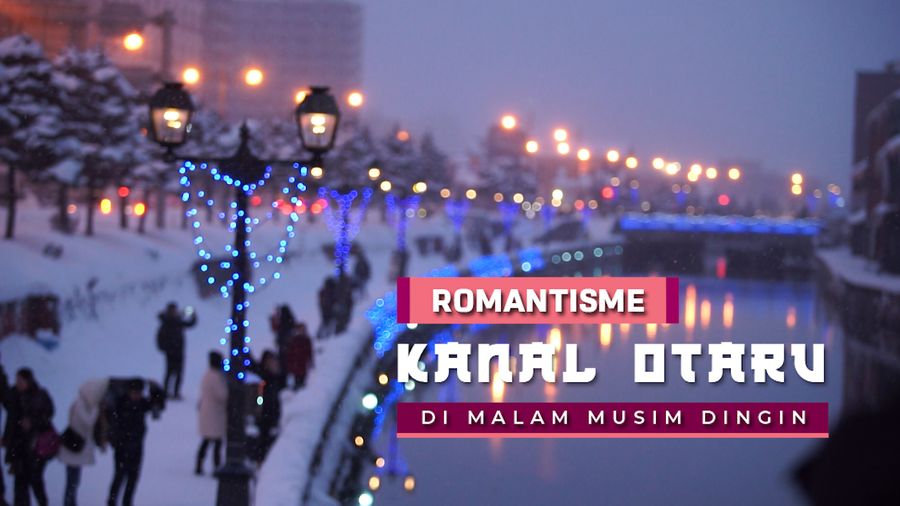 Nuansa Romantis di Otaru Canal