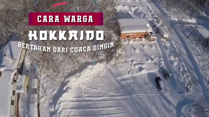 Cara Masyarakat Hokkaido Mengantisipasi Cuaca Dingin