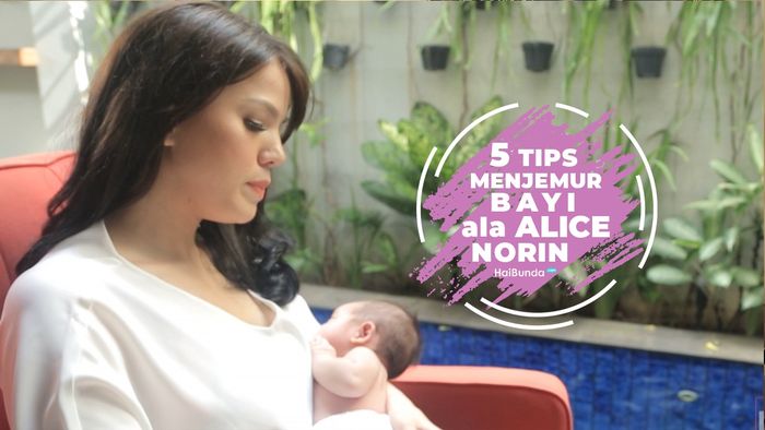 5 Cara Alice Norin Menjemur Bayi