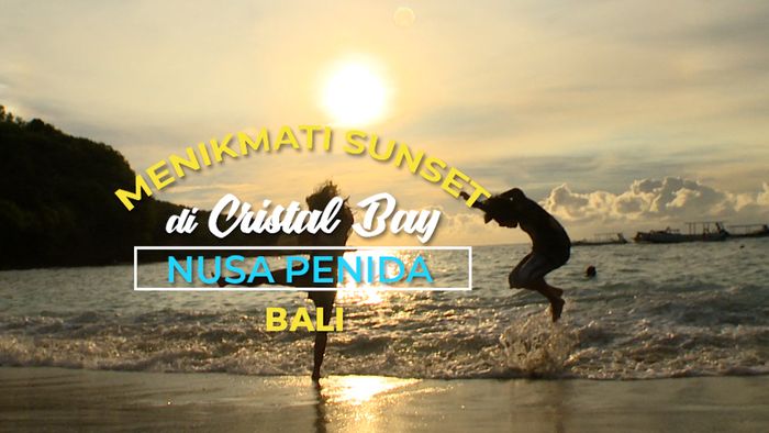 Menikmati Matahari Tenggelam di Crystal Bay
