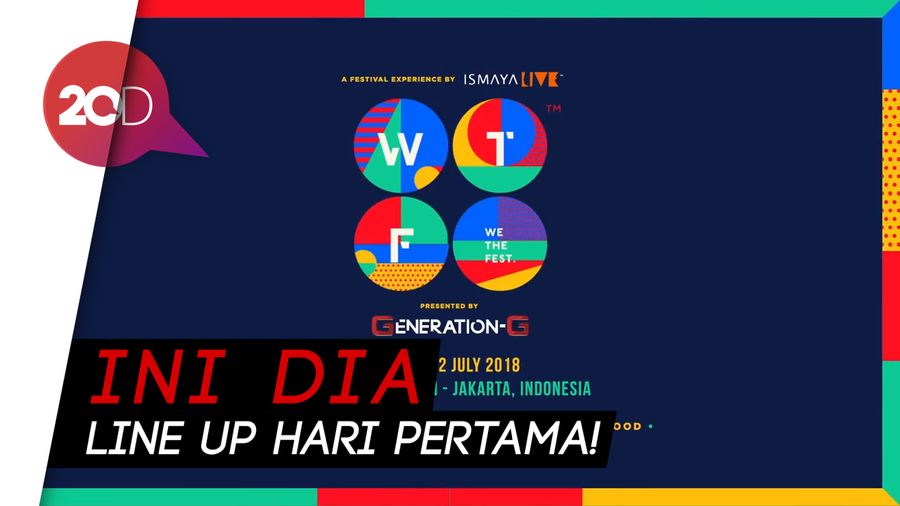 Siap Seru-seruan di WTF 2018 Hari Pertama?