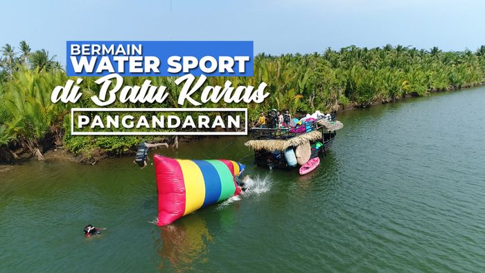 Water Jump, Sensasi Terbang dan Dilempar di Sungai Cijulang, Pangandaran