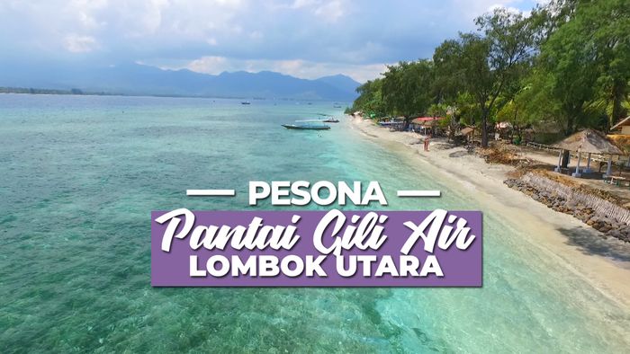 Menikmati Hamparan Pasir Putih di Pantai Gili Air, Lombok