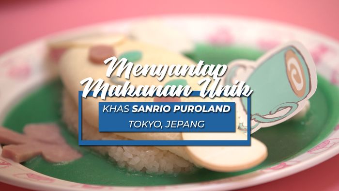Mencicipi Makanan Khas Sanrio Puroland
