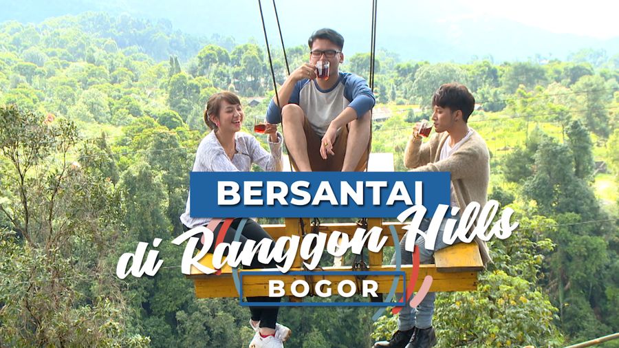 Menikmati Indahnya Ranggon Hills, Bogor