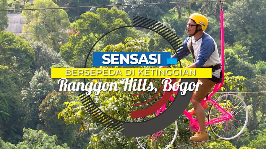 Sensasi Terbang di Ranggon Hills, Bogor