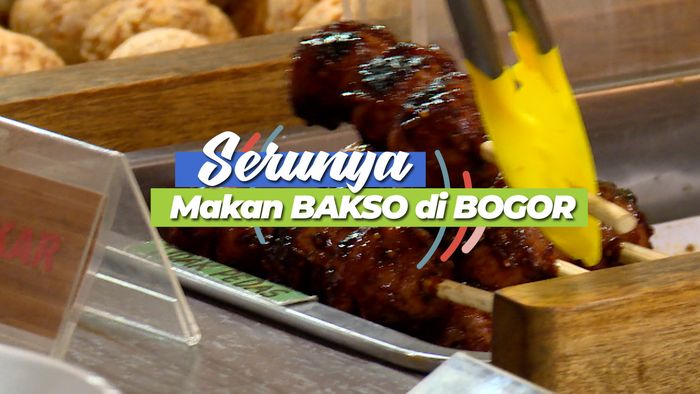 Serunya Makan Bakso di Bogor