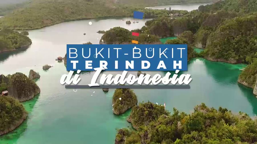 Bukit-bukit Terindah di Indonesia