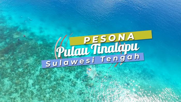 Pesona Pulau Mungil di Sulawesi Tengah