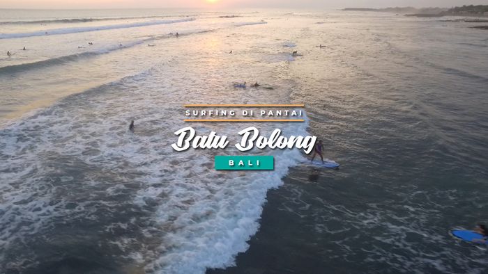 Pantai Batu Bolong, Tempat Berselancar yang Indah