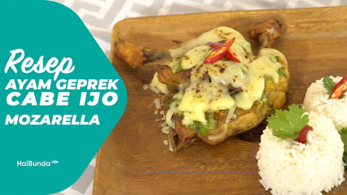 Resep Ayam Geprek Cabe Ijo Mozarella