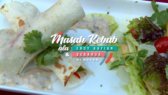 Kebab ala Endy Arfian dan Veranda
