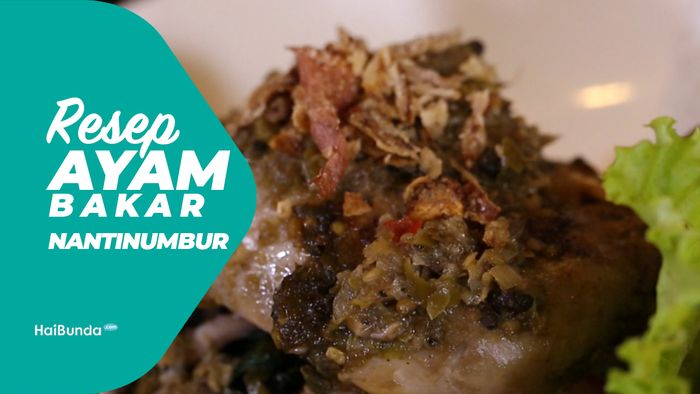 Resep Ayam Bakar Nantinumbur