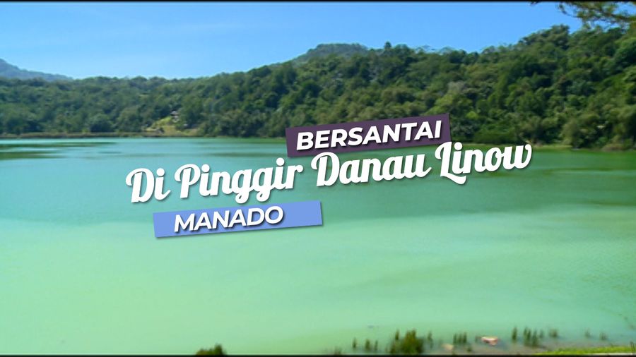 Melihat Keindahan Danau di Manado yang Bisa Berubah Warna