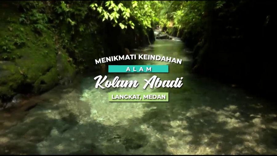 Menikmati Keindahan Alam Kolam Abadi Langkat, Medan