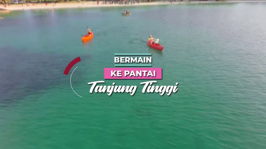Bemain ke Pantai Tanjung Tinggi
