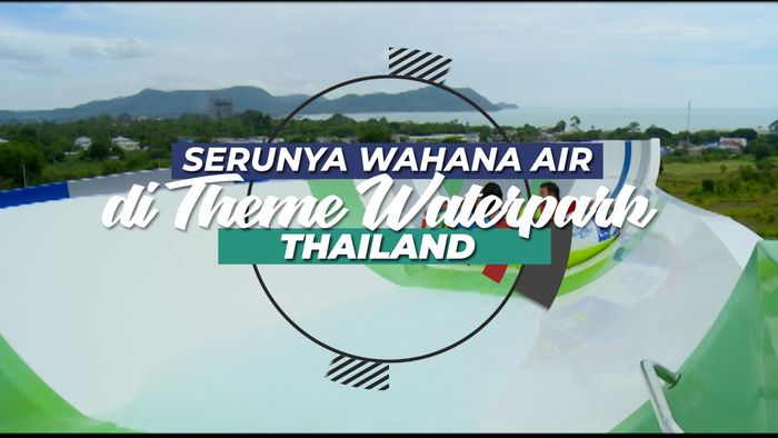 Yuk Ajak Anak-anak ke Theme Waterpark 