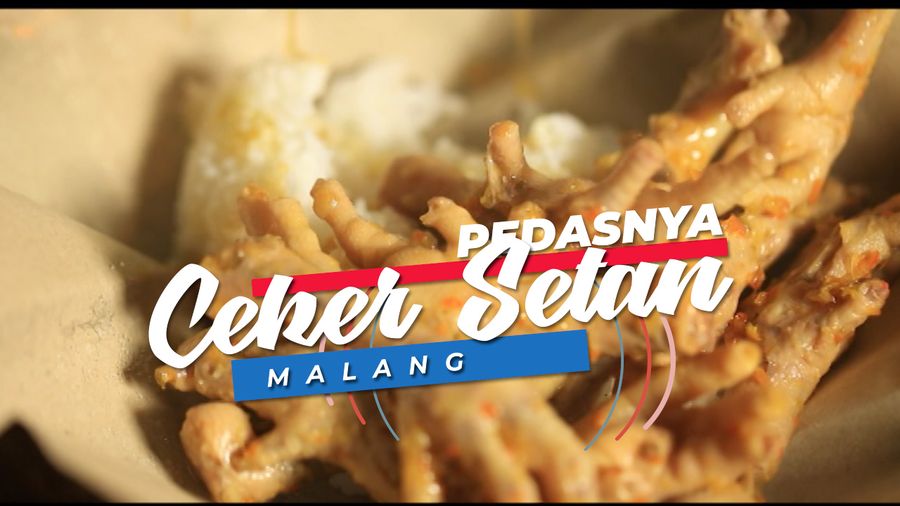 Merasakan Pedasnya Ceker Setan di Malang