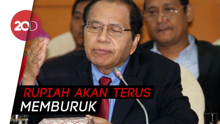 Dolar AS Tembus Rp 15.000, Rizal Ramli: Ini Baru Permulaan!