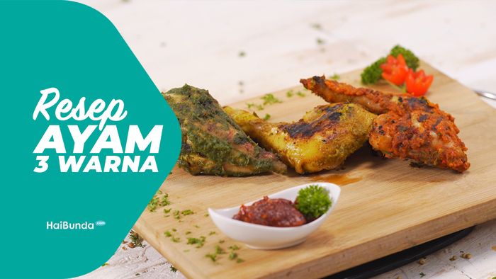 Resep Ayam Tiga Warna