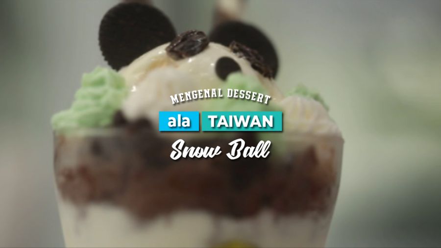Mengenal Desert ala Taiwan di Snow Ball