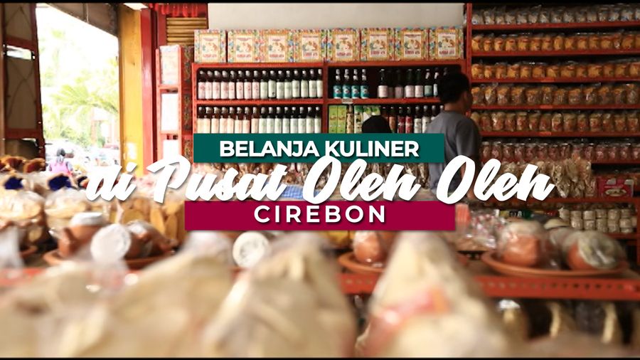 Pusat Oleh-oleh di Cirebon Ini Berusia 25 Tahun dan Tetap Ramai