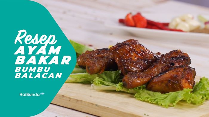 Resep Ayam Bakar Bumbu Balacan