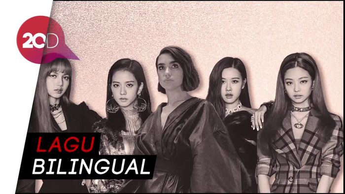 Dengerin Dulu Nih ‘Kiss and Make Up’ Milik Dua Lipa dan BLACKPINK
