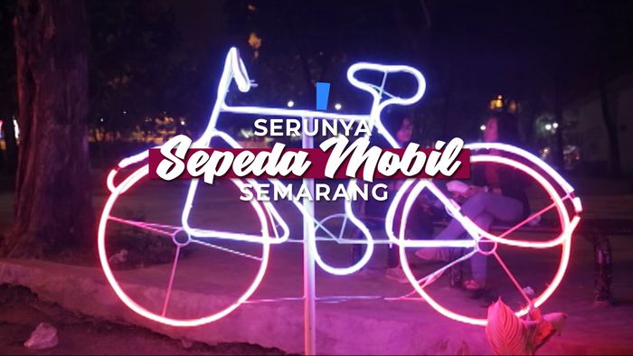 Menikmati Malam dengan Sepeda Mobil di Semarang