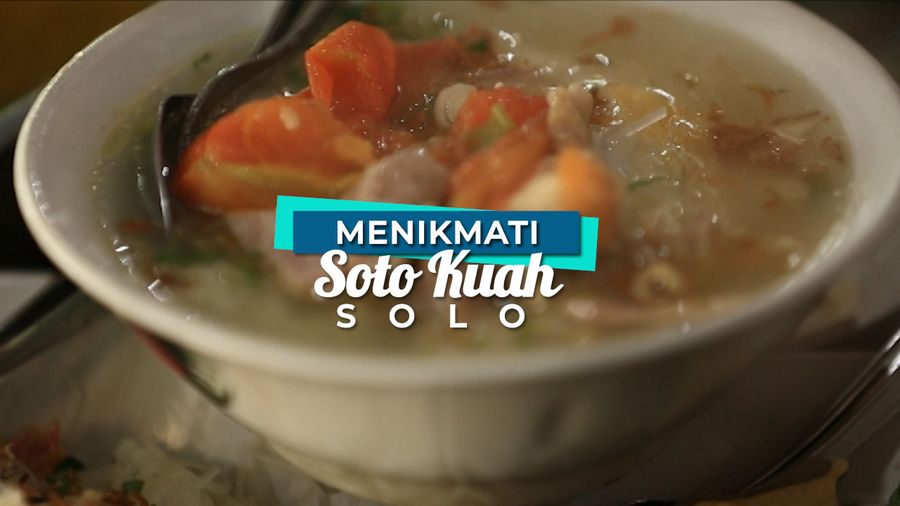 Menikmati Soto Kuah di Solo yang Melegenda 