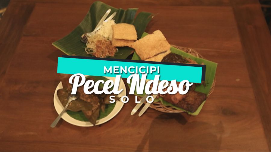 Mencicipi Pecel Ndeso