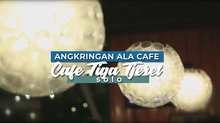 Cafe Modern dengan Menu Angkringan 