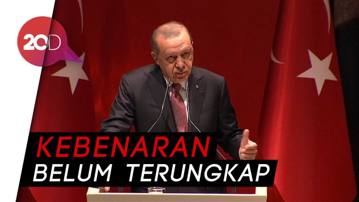 Erdogan ke Saudi: Di Mana Jasad Khashoggi?
