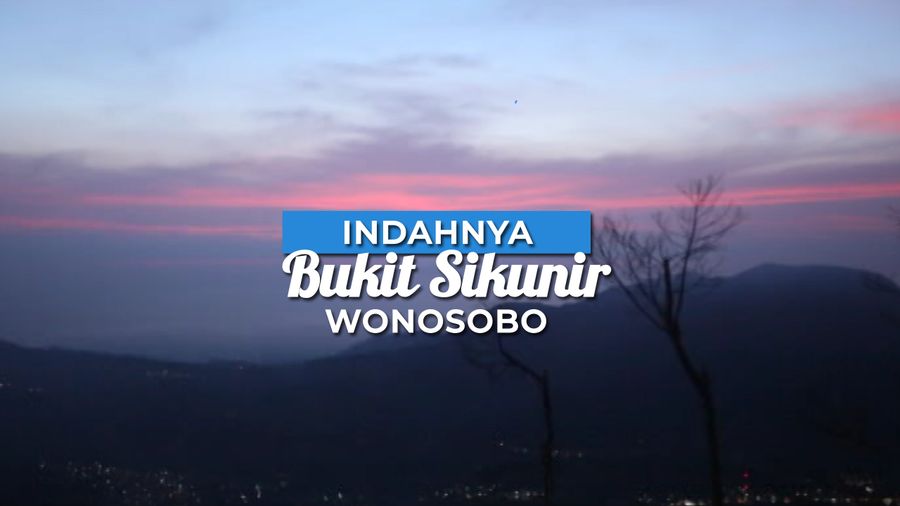 Melihat Keindahan Matahari Terbit di Bukit Sikunir