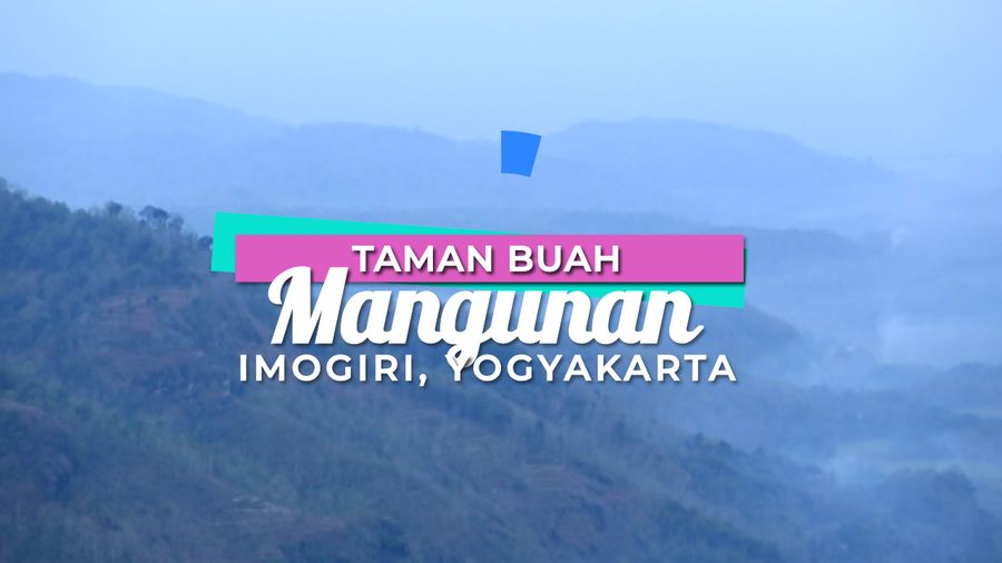 Taman Buah Mangunan Imogiri