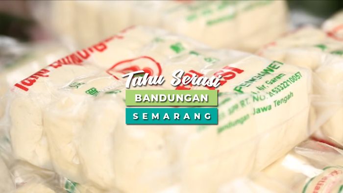 Tahu Gurih Khas Bandungan Semarang