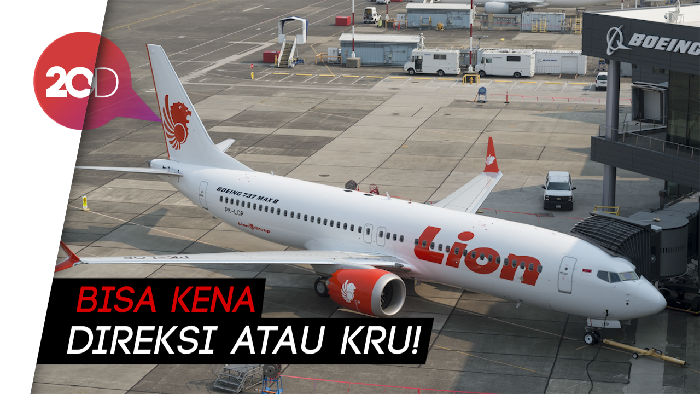 Menerka Sanksi yang Mungkin Diberikan untuk Lion Air