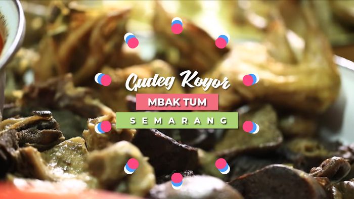Gudeg Koyor Mbak Tum