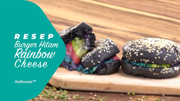Resep Burger Hitam Rainbow Cheese