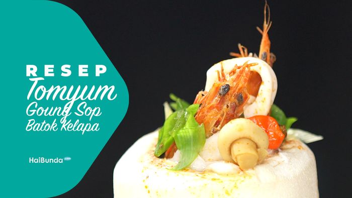 Resep Tomyum Goung Sop Batok Kelapa