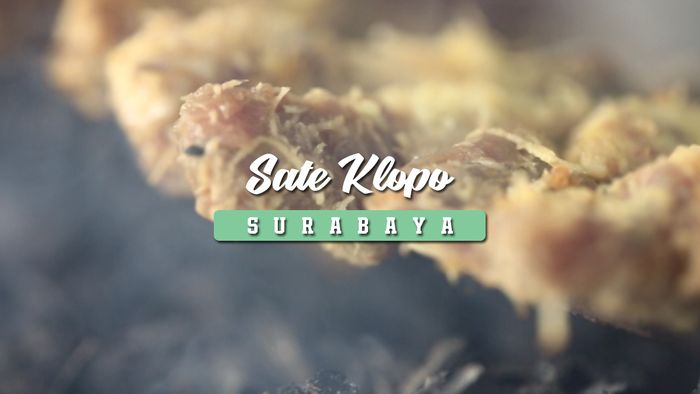 Sate Klopo Surabaya yang ada sejak Jaman Kemerdekaan